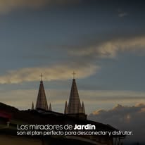 Miradores de Jardín, Antioquia